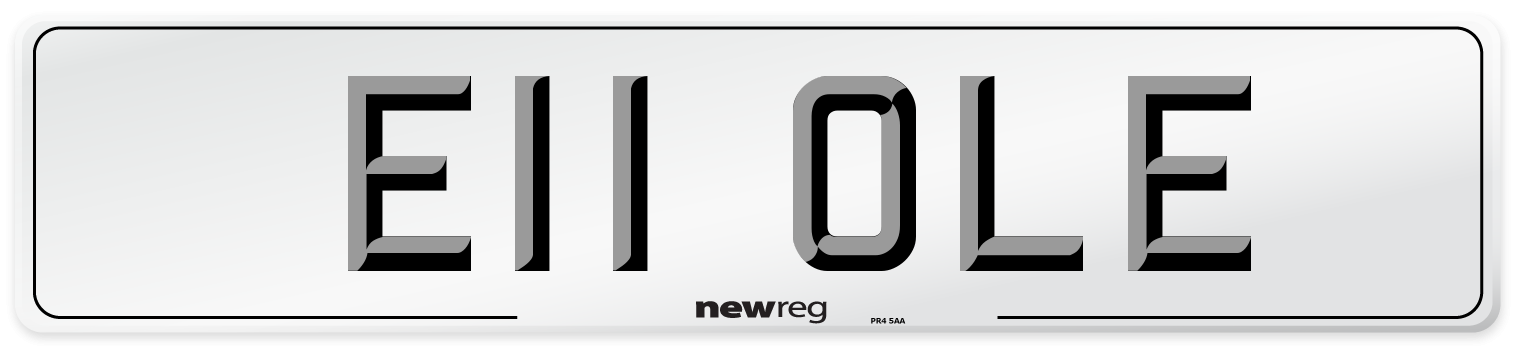 E11 OLE Number Plate from New Reg